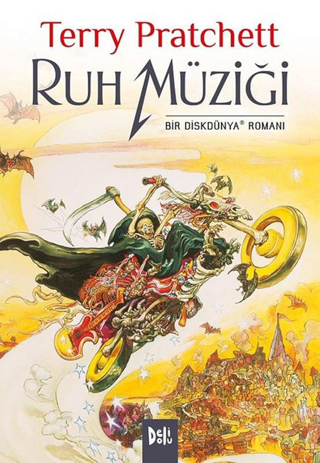 Ruh Müziği: Bir Diskdünya Romanı