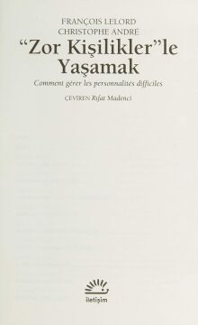 Zor Kişiliklerle Yaşamak