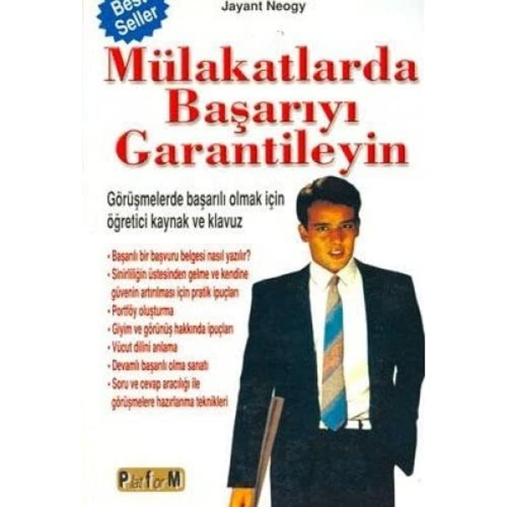 MÜLAKATLARDA BAŞARIYI GARANTİLEYİN: Görüşmelerde Başarılı Olmak İçin Öğretici Kaynak ve Klavuz