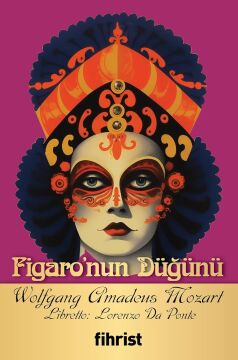Figaro’nun Düğünü: Opera Klasikleri: 03
