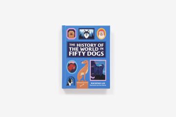 The History of the World in Fifty Dogs