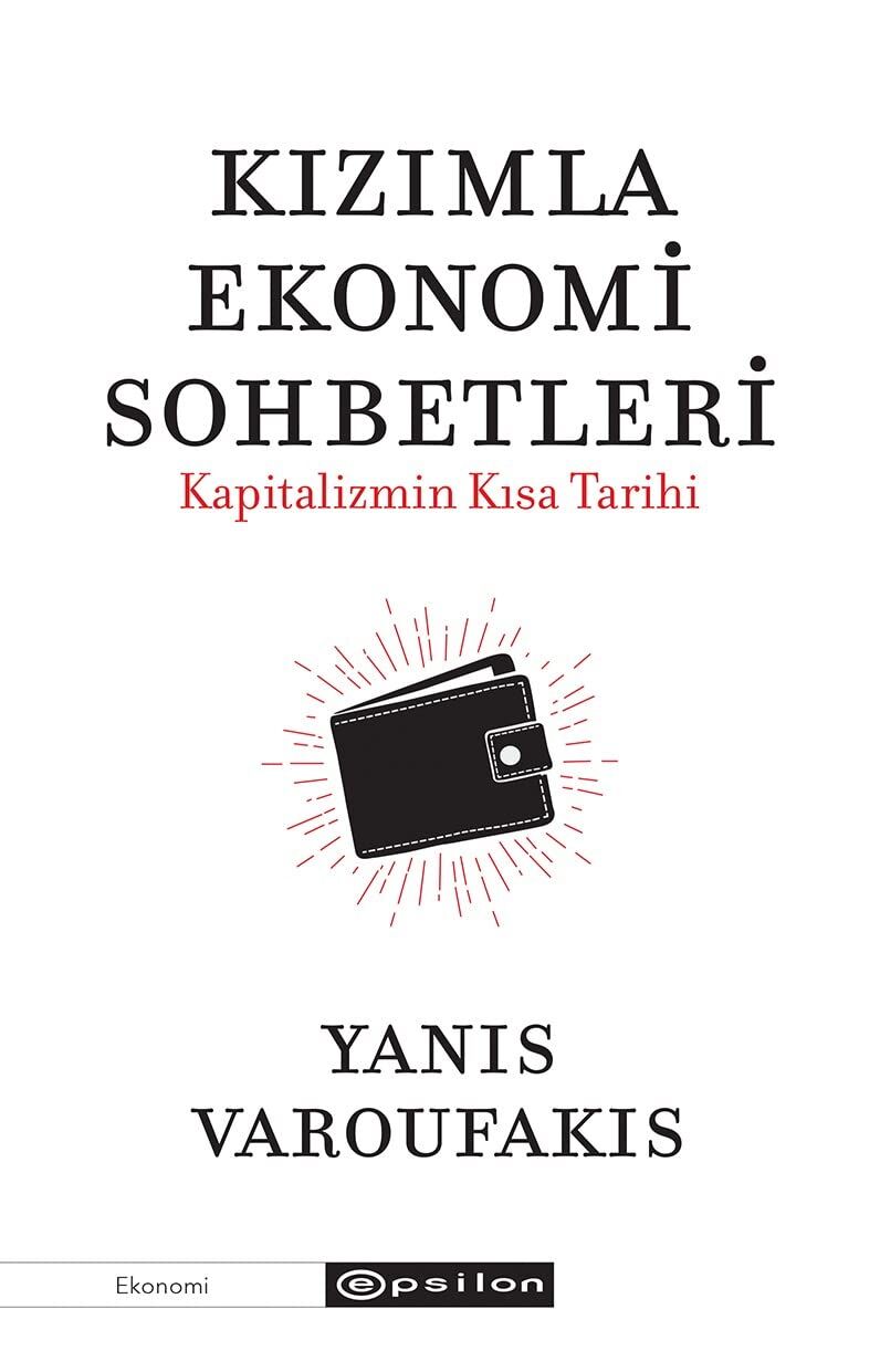 Kızımla Ekonomi Sohbetleri: Kapitalizmin Kısa Tarihi