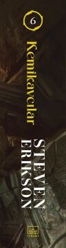 Kemikavcılar: Malazan Yitikler Kitabı 6