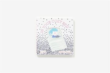 In Your Cozy Bed: A Board Book