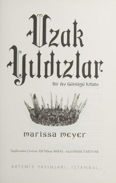 Uzak Yıldızlar: Bir Ay Günlüğü Kitabı Büyü Devam Ediyor…