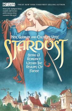 Neil Gaiman and Charles Vess's Stardust (New Edition) (Neil Gaiman's Stardust)