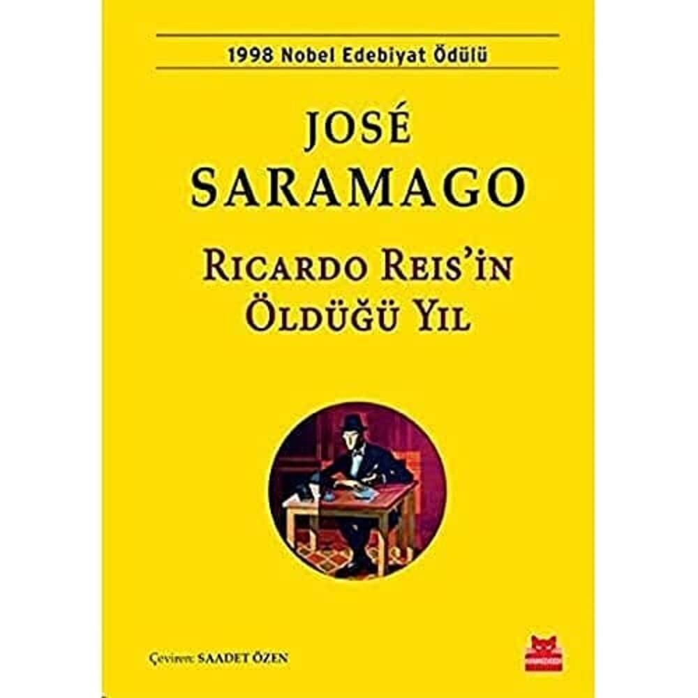 Ricardo Reis’in Öldüğü Yıl: 1998 Nobel Edebiyat Ödülü