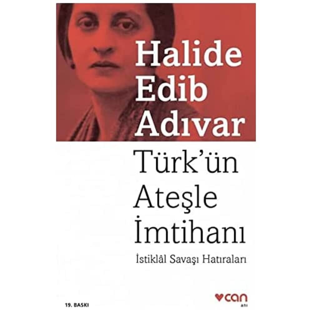 Türk’ün Ateşle İmtihanı: İstiklal Savaşı Hatıraları