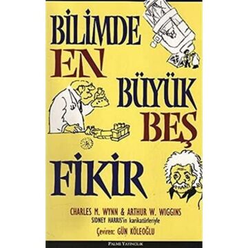 BİLİMDE EN BÜYÜK BEŞ FİKİR