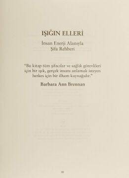 Işığın Elleri: İnsan Enerji Alanıyla Şifa Rehberi