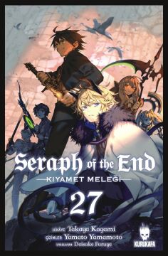 Seraph Of The End 27: Kıyamet Meleği