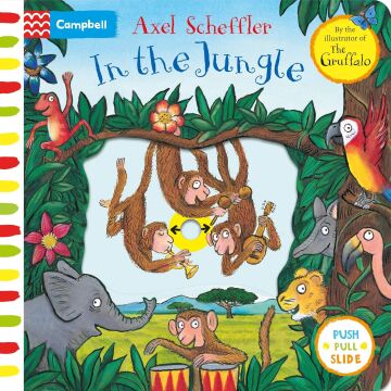 Axel Scheffler In the Jungle: A push, pull, slide book