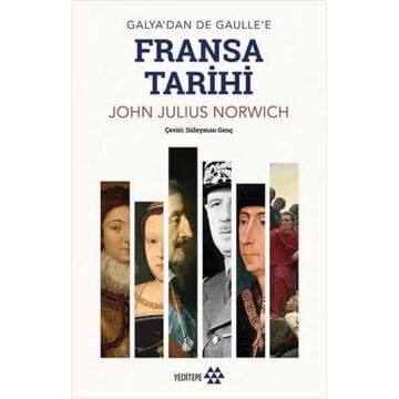 Fransa Tarihi: Galya’dan De Gaulle’e