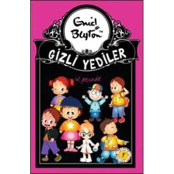Gizli Yediler 4. Kitap: Gizli Yediler İz Peşinde