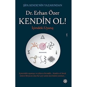 Kendin Ol!: İçimdeki Uyanış