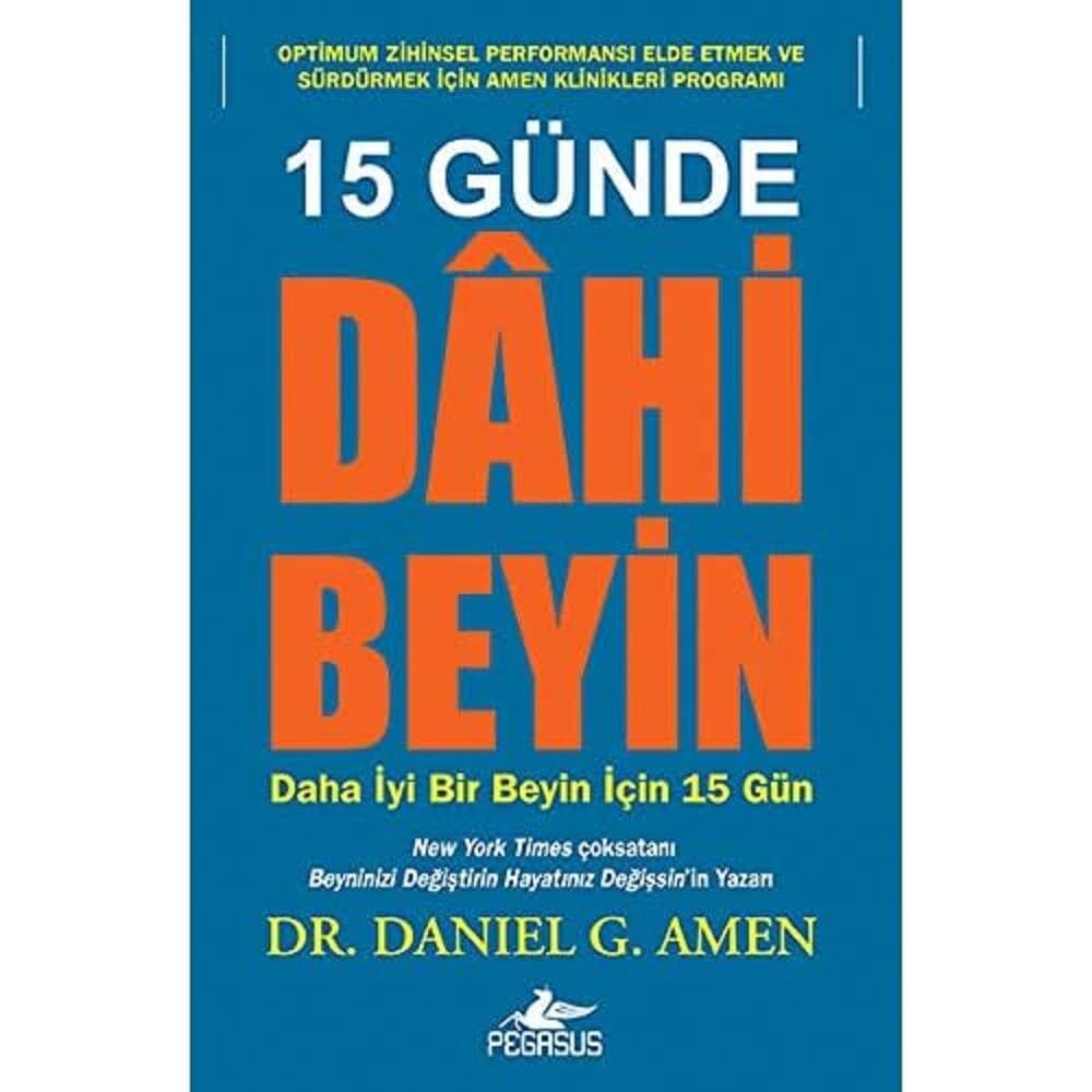 15 Günde Dahi Beyin: Daha İyi Bir Beyin İçin 15 Gün