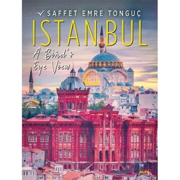Istanbul A Bird’s Eye View (Hardcover)