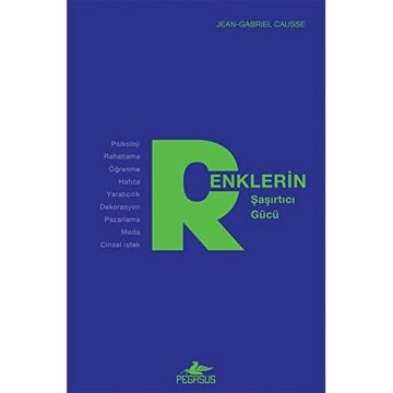 Renklerin Şaşırtıcı Gücü