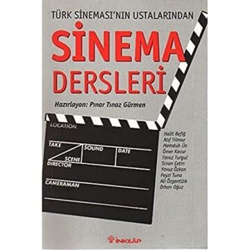 Sinema Dersleri Türk Sineması’nın Ustalarından