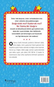 Vay Be Dünya! 1 - Doğruluk mu? Uyduruk mu? İki Yanlış Bir Doğru
