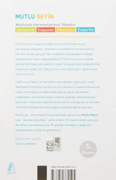 Mutlu Beyin: Mutluluk Hormonlarınızı Yönetin