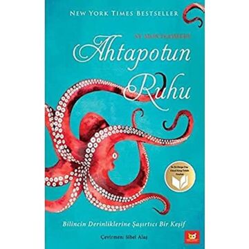 Ahtapotun Ruhu: Bilincin Derinliklerine Şaşırtıcı Bir Keşif
