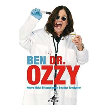 BEN DR.OZZY: Heavy Metal Efsanesinden Sıradışı Tavsiyeler
