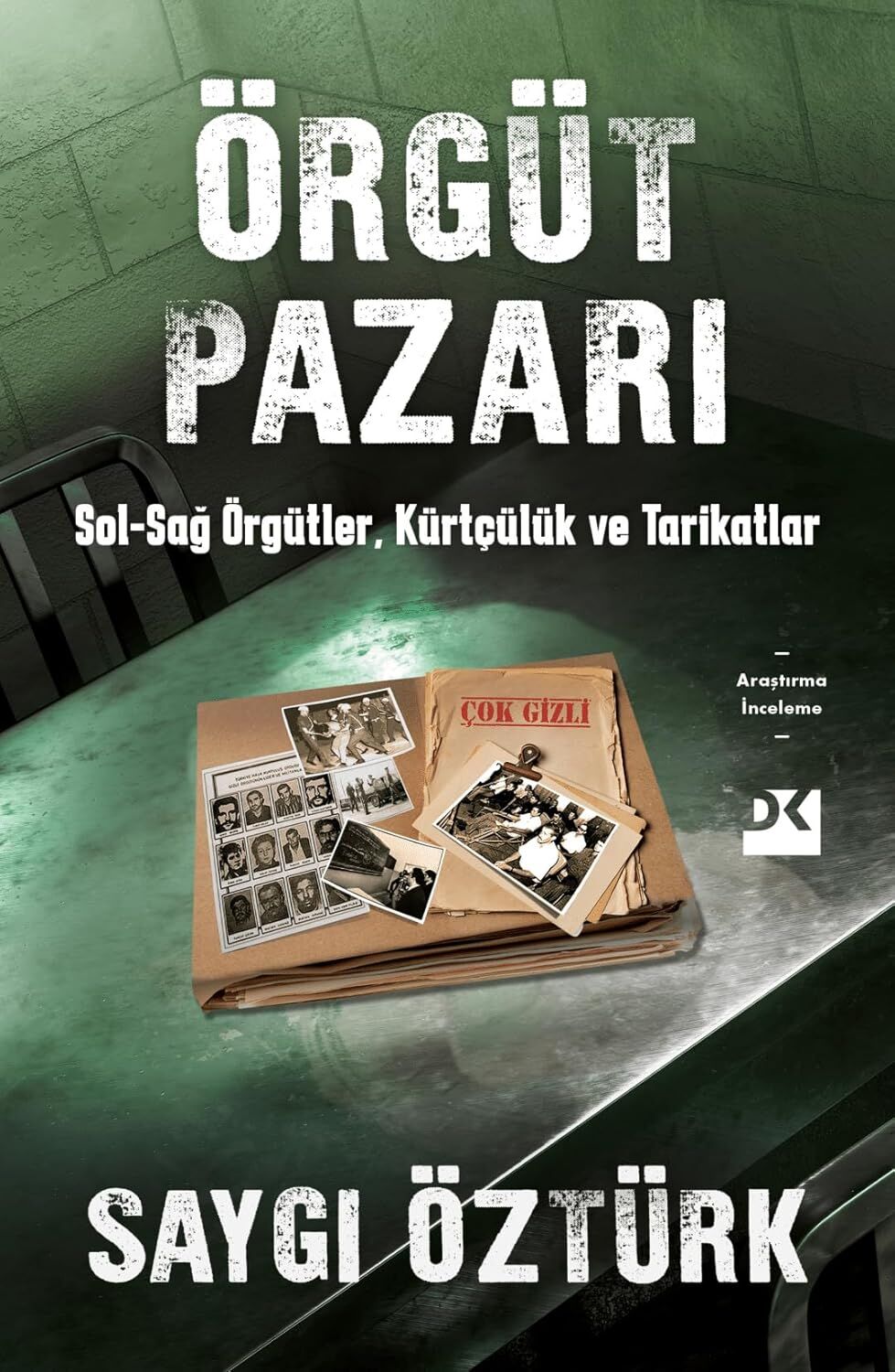 Örgüt Pazarı: Sol-Sağ Örgütler, Kürtçülük Ve Tarikatlar