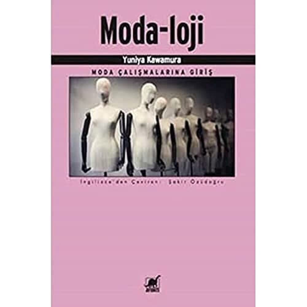 Modaloji: Moda Çalışmalarına Giriş