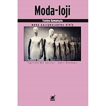 Modaloji: Moda Çalışmalarına Giriş