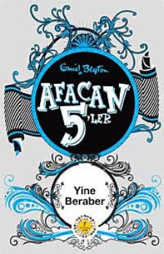 Afacan 5'ler Yine Beraber 21. Kitap: 21. Kitap