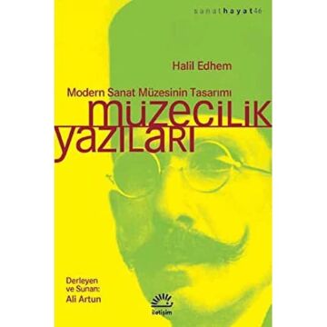 Müzecilik Yazıları: Modern Sanat Müzesinin Tasarımı