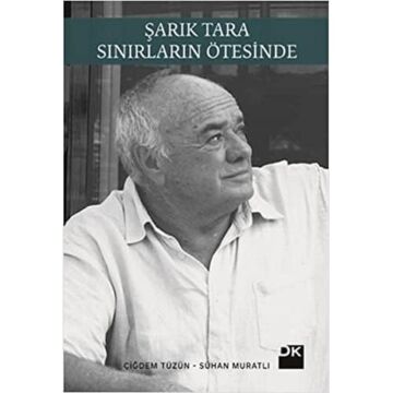 ŞARIK TARA SINIRLARIN ÖTESİNDE