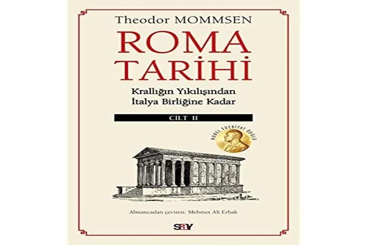 Roma Tarihi 2.Cilt: Krallığın Yıkılışından İtalya Birliğine Kadar