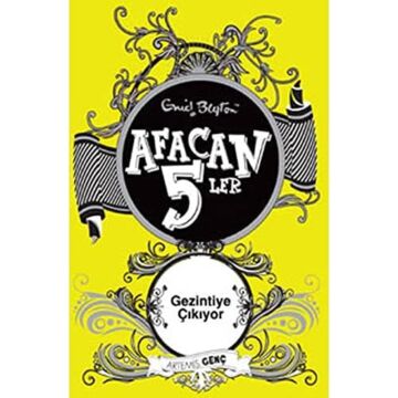 Afacan 5'ler Gezintiye Çıkıyor 10. Kitap: 10. Kitap