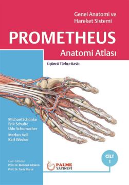 Prometheus Anatomi Atlası 1. Cilt: Genel Anatomi ve Hareket Sistemi