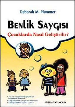 BENLİK SAYGISI