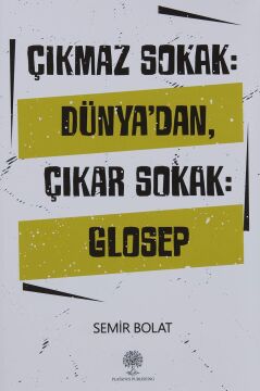 Çıkmaz Sokak: Dünya'dan Çıkar Sokak: Glosep
