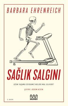 Sağlık Salgını: Uzun Yaşama Sevdamız Nelere Mal Oluyor?