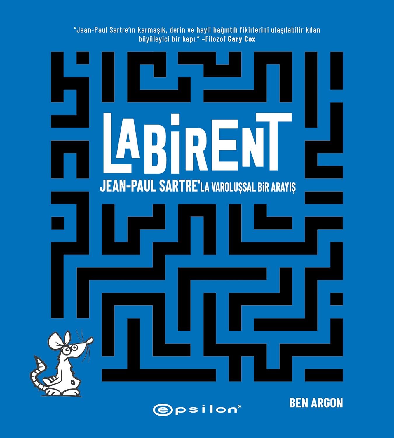 Labirent: Jean-Paul Sartre’la Varoluşsal Bir Arayış