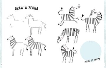 Draw 62 Animals and Make Them Happy: Step-by-Step Drawing for Characters and Personality - For Artists, Cartoonists, and Doodlers: Volume 4
