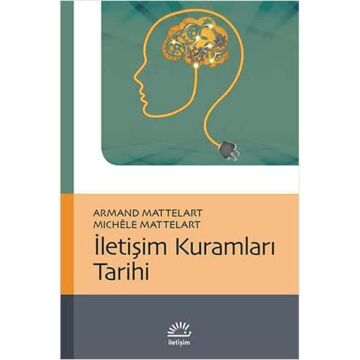 İletişim Kuramları Tarihi