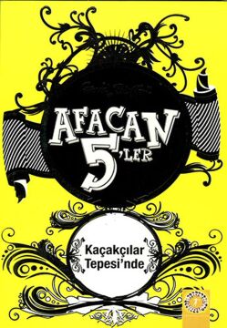 Afacan 5'ler Kaçakçılar Tepesi'nde 4. Kitap: 4. Kitap