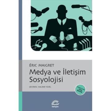 Medya ve İletişim Sosyolojisi