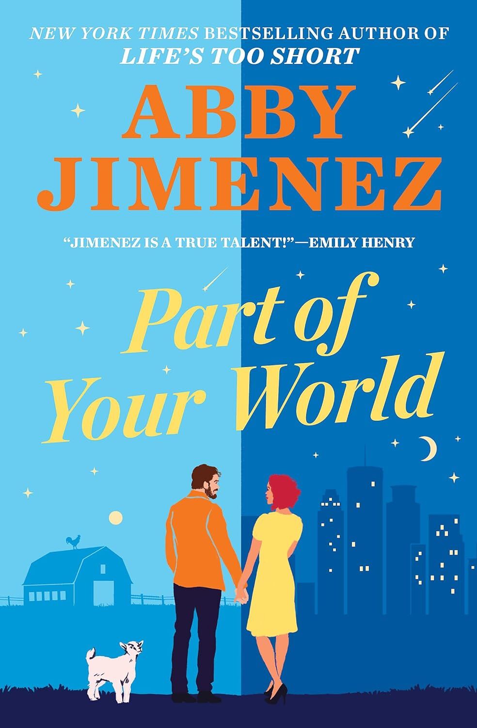Part of Your World: an irresistibly hilarious and heartbreaking romantic comedy