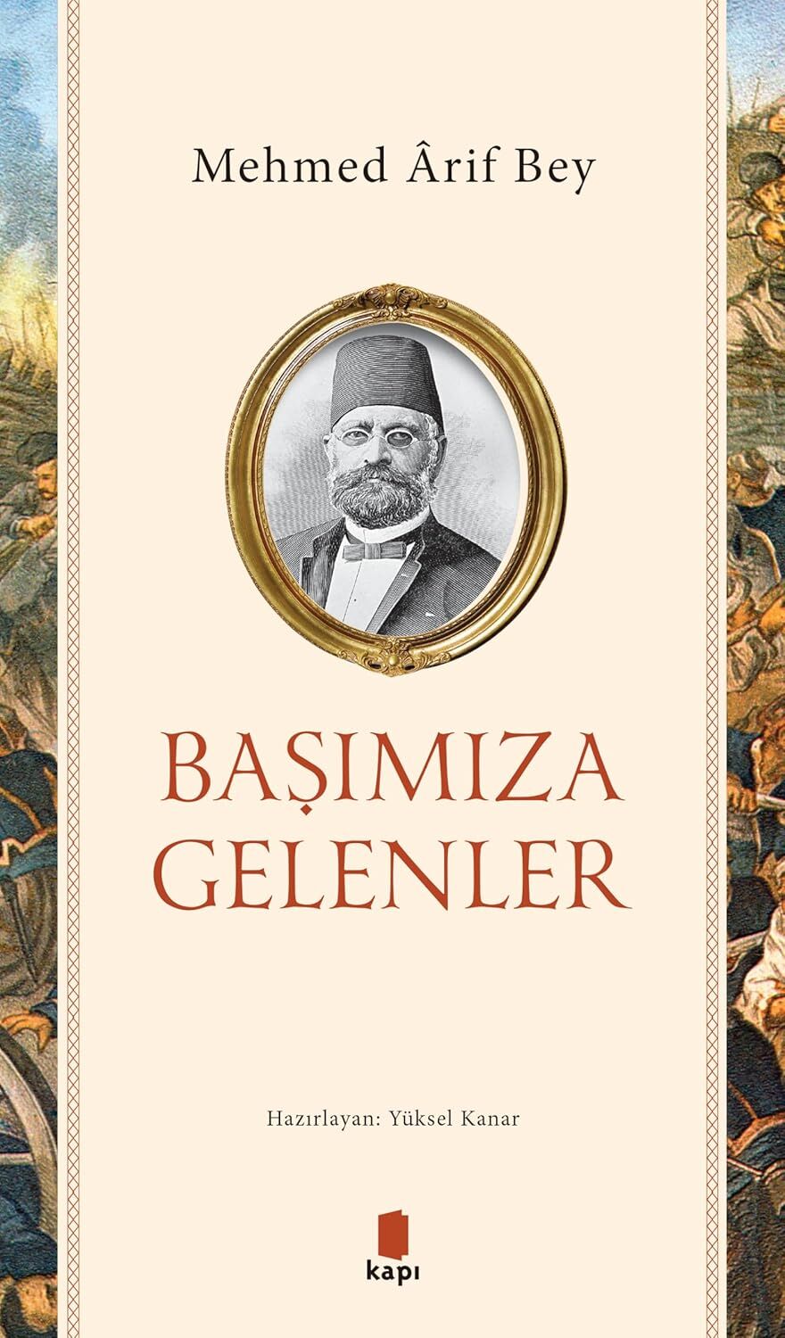 Başımıza Gelenler