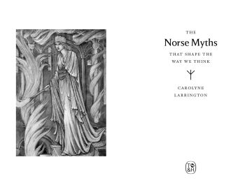 The Norse Myths That Shape the Way We Think: 2