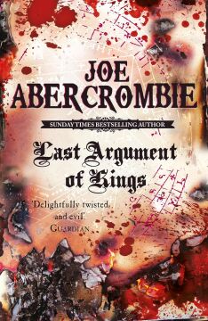 Last Argument Of Kings: Book Three
