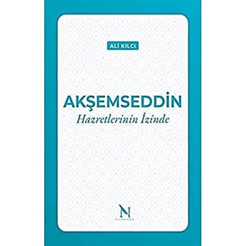 Akşemseddin Hazretlerinin İzinde