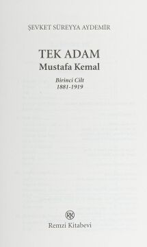 Tek Adam Cilt 1 (Büyük Boy): Mustafa Kemal 1881 - 1919